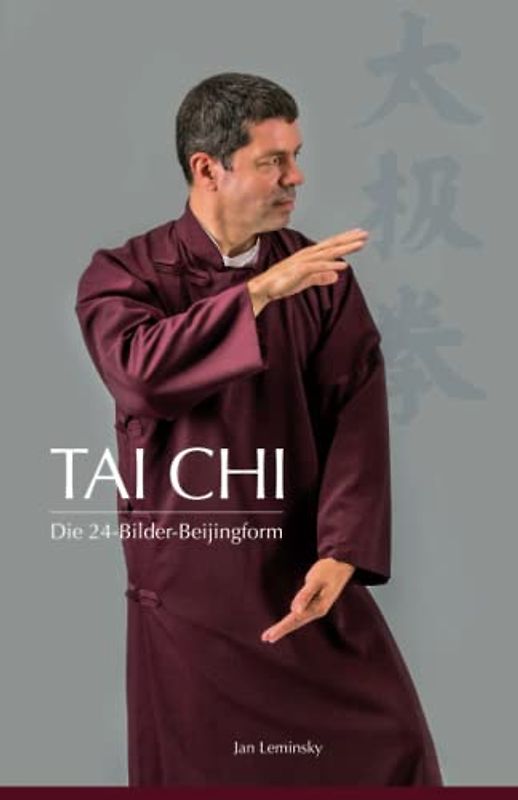 Tai Chi: Die 24-Bilder Beijingform