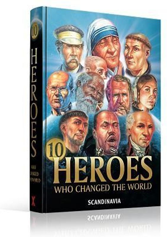 Heroes Who Changed the World