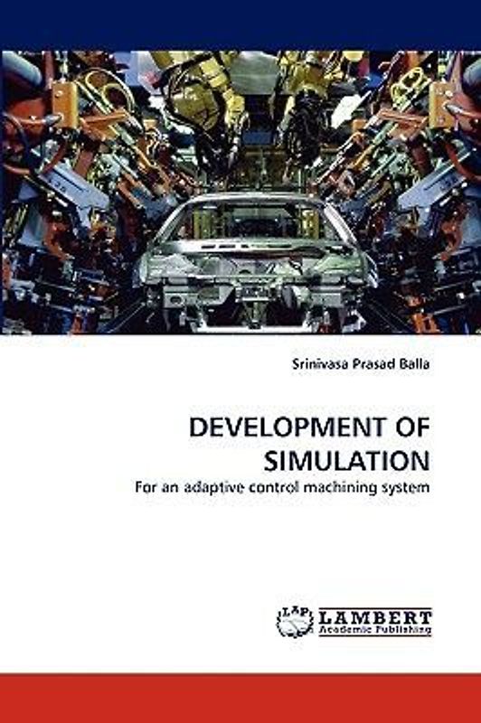 DEVELOPMENT OF SIMULATION