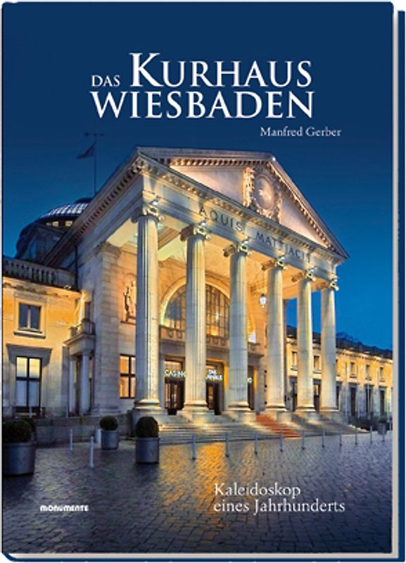 Das Kurhaus Wiesbaden