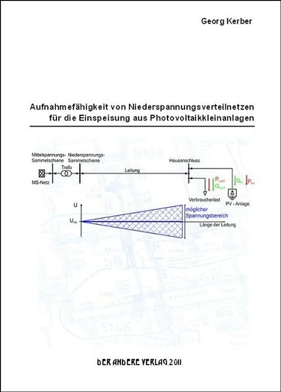 Aufnahmefähigkeit von Niederspannungsverteilnetzen für die Einspeisung aus Photovoltaikkleinanlagen