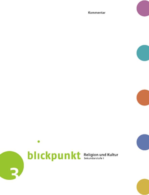 Blickpunkt 3 - Religion und Kultur / Kommentar