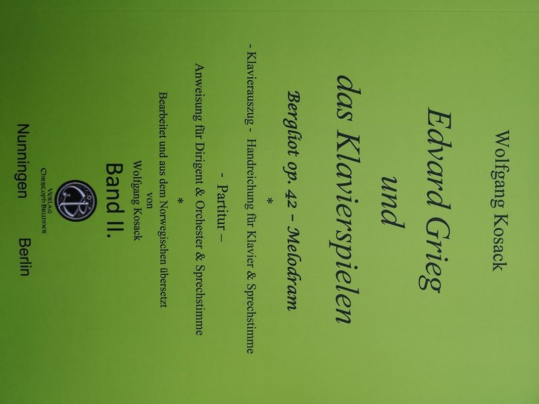 Edvard Grieg und das Klavierspielen Band II.