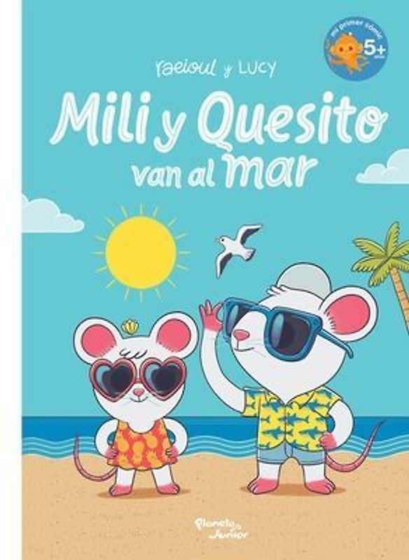 Mili Y Quesito Van Al Mar (Cómic) / Mili and Quesito Go to the Sea (Comic Book)