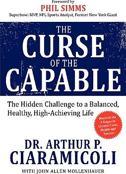 The Curse of the Capable