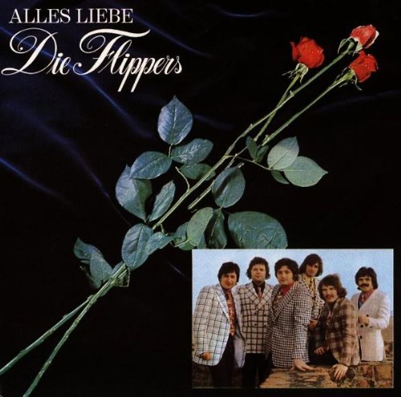 die Flippers - Alles Liebe