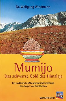 Mumijo – das schwarze Gold des Himalaya