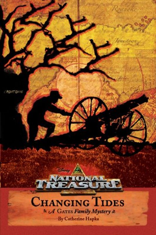 National Treasure: A Gates Family Mystery #1: Changing Tides (Disney National Treasure)