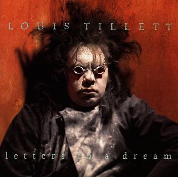 Louis Tillett - Letters to a Dream
