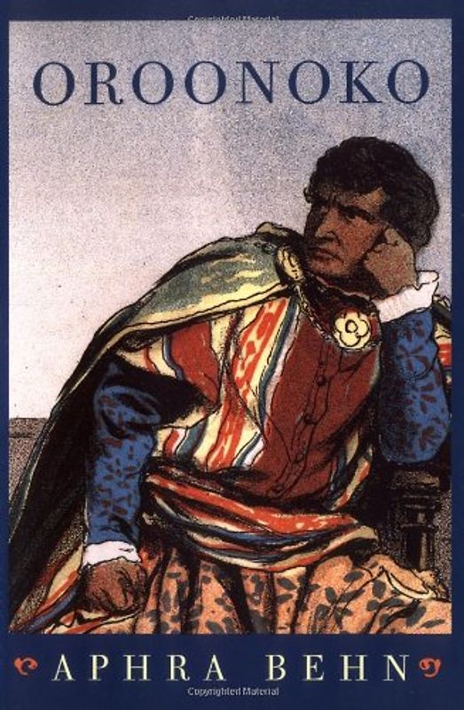 Oroonoko Oroonoko: Or, the Royal Slave Or, the Royal Slave