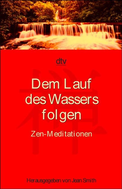 Dem Lauf des Wassers folgen
