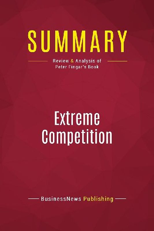 Summary: Extreme Competition