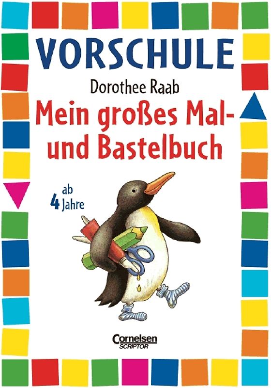Mein grosses Mal- und Bastelbuch