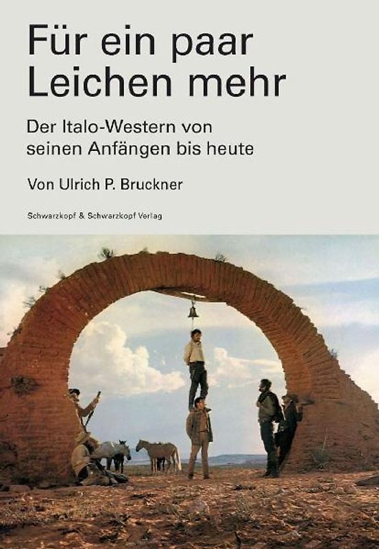 Für ein paar Leichen mehr