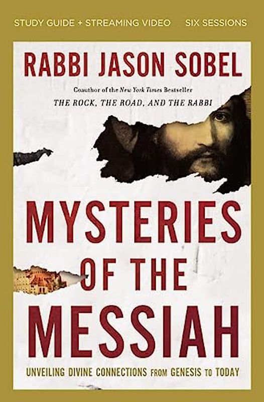 Mysteries of the Messiah Bible Study Guide Plus Streaming Video