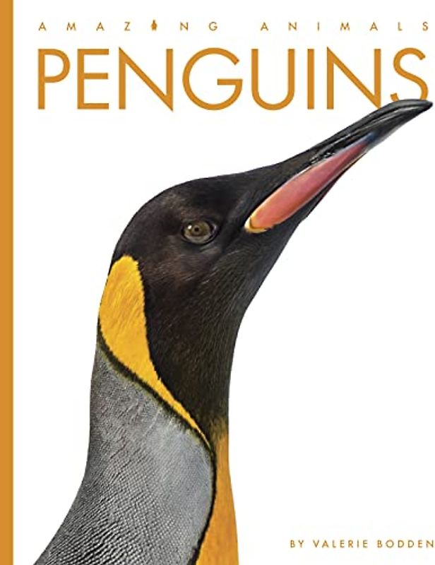 Penguins (Amazing Animals)