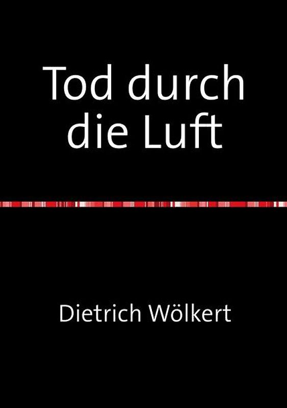 Tod durch die Luft