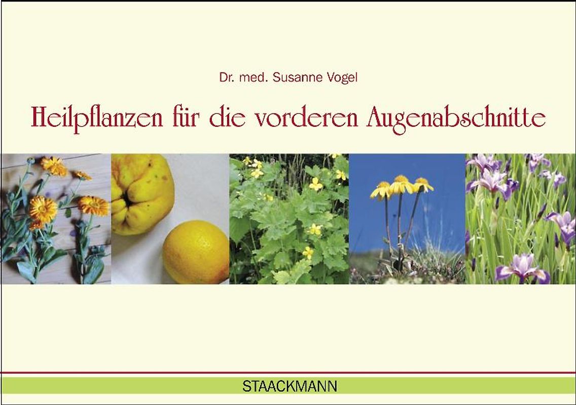 Heilpflanzen für die vorderen Augenabschnitte