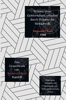 Träume eines Geistersehers, erläutert durch Träume der Metaphysik