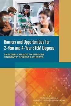 Barriers and Opportunities for 2-Year and 4-Year STEM Degrees