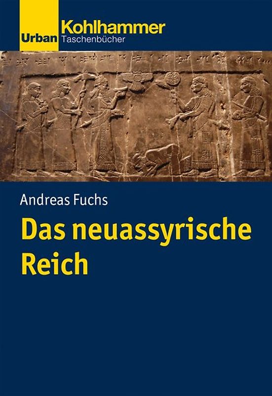 Das neuassyrische Reich