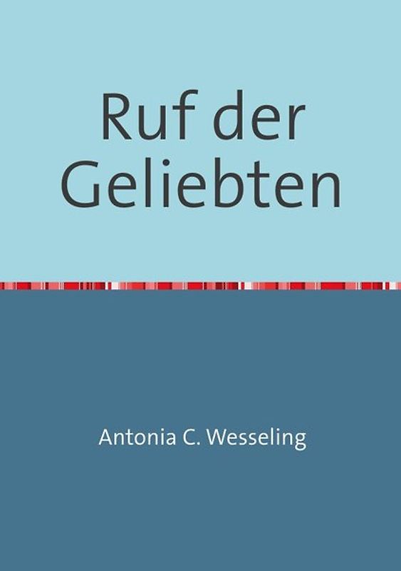 Ruf der Geliebten