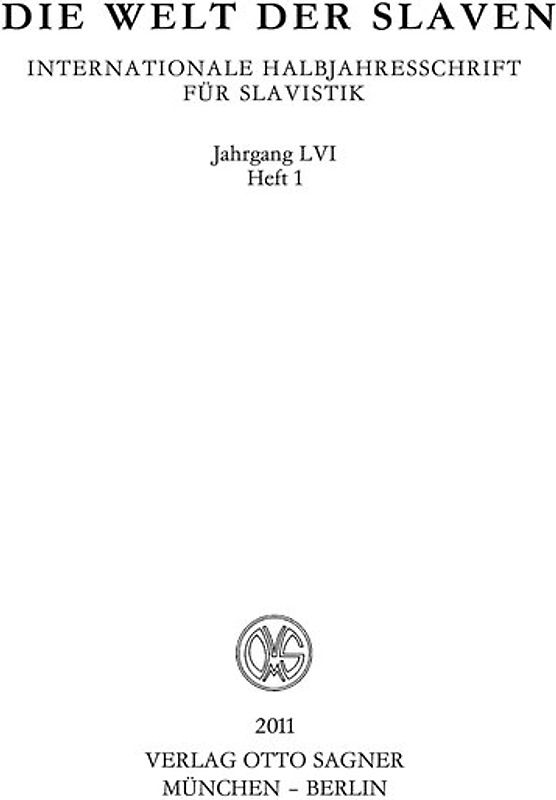 Die Welt der Slaven. Jahrgang LVI (2011) Heft 1