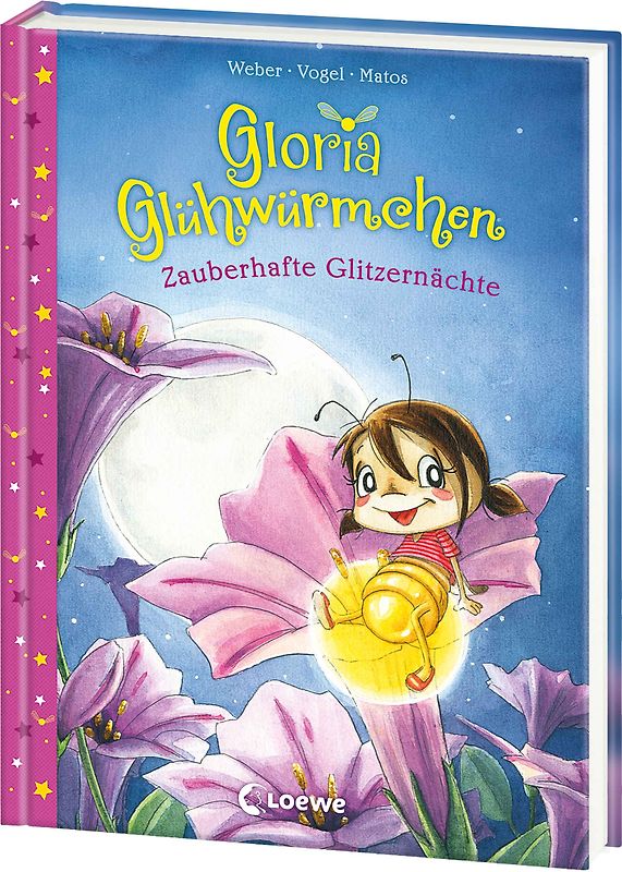 Gloria Glühwürmchen (Band 3) - Zauberhafte Glitzernächte