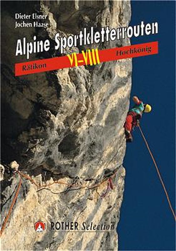 Alpine Sportkletterrouten VI-VIII