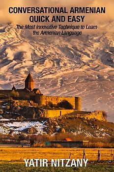 Conversational Armenian Quick and Easy