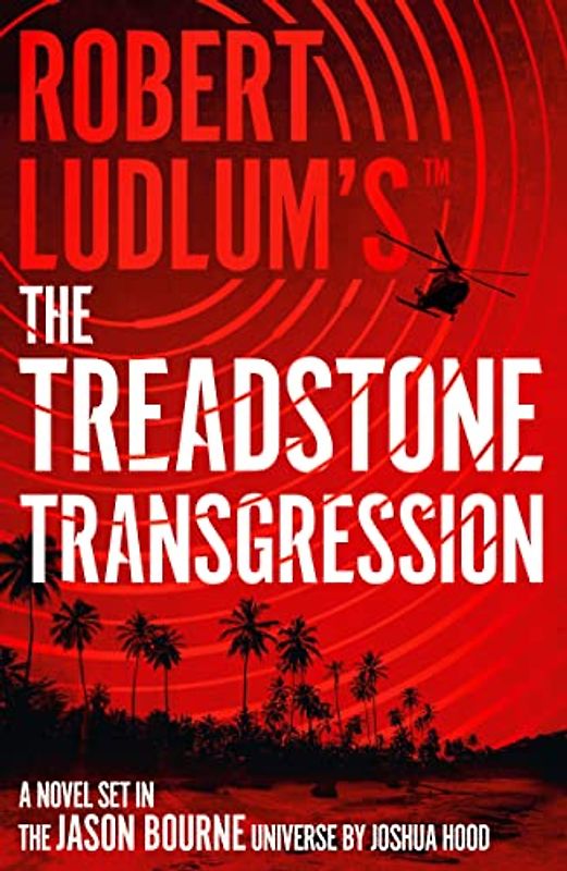 Robert Ludlum's the Treadstone Transgression