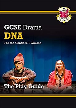 GCSE Drama Play Guide - DNA