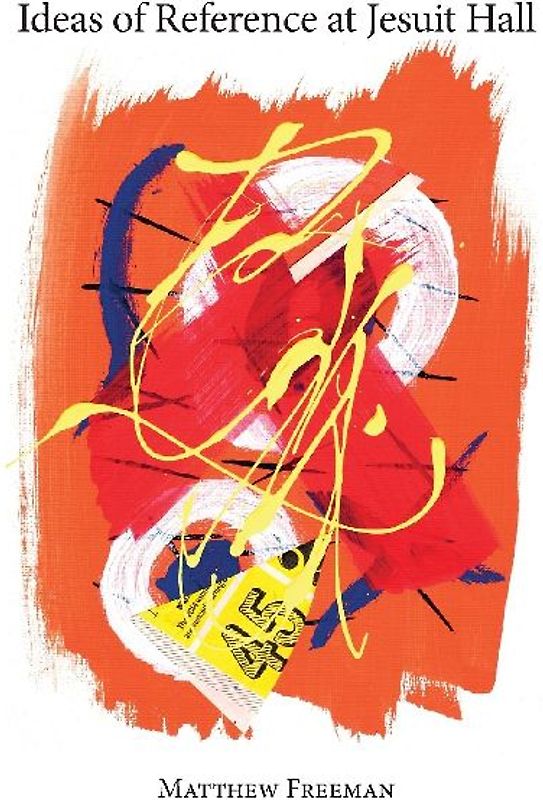 Ideas of Reference at Jesuit Hall