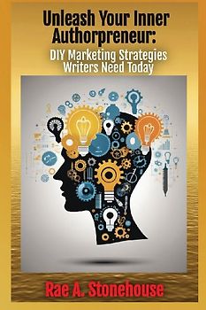 Unleash Your Inner Authorpreneur
