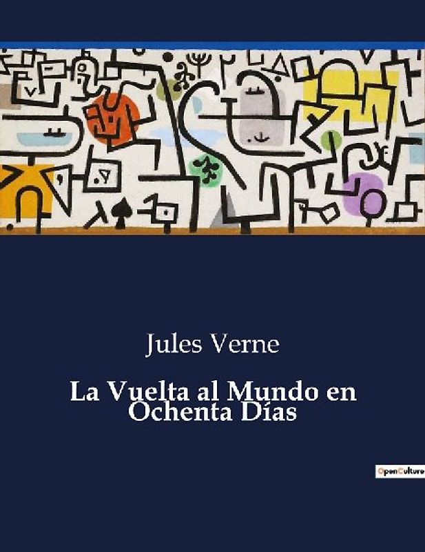 La Vuelta al Mundo en Ochenta Días