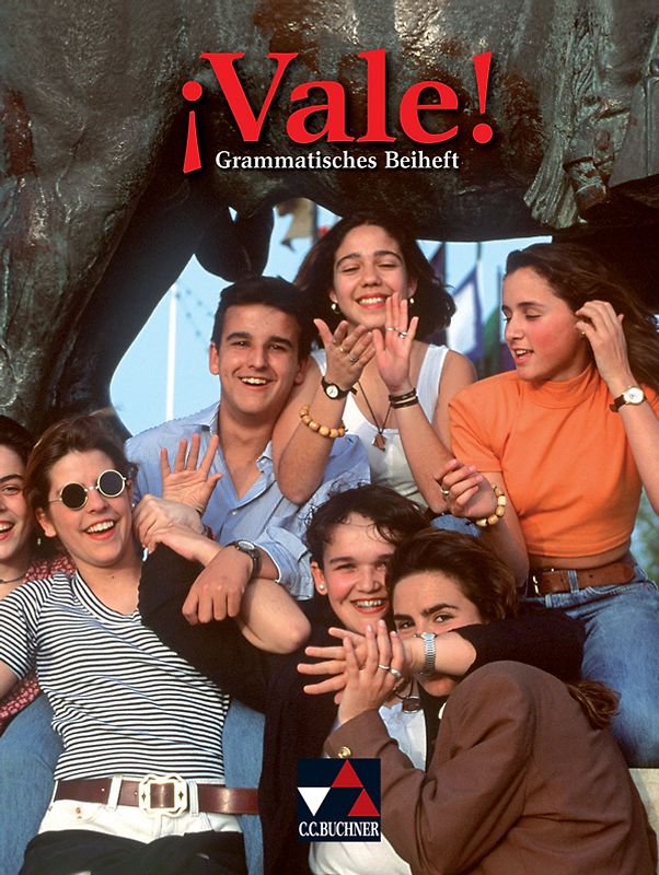 ¡Vale! / Grammatisches Beiheft. Unterrichtswerk für Spanisch (Sekundarstufe II)