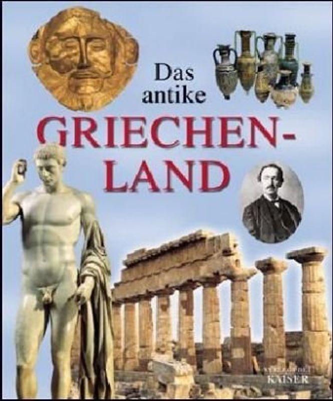 Das antike Griechenland