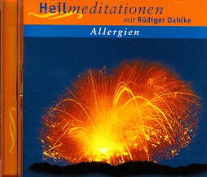 Allergien. Heilmeditationen mit Musikuntermalung