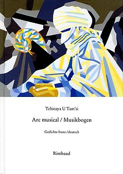 Tchicaya U Tam’si - Werke / Arc musical / Musikbogen