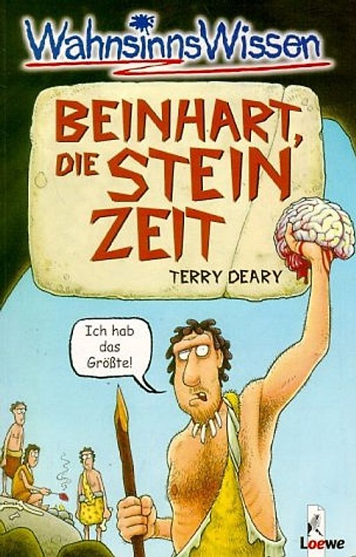 Beinhart, die Steinzeit