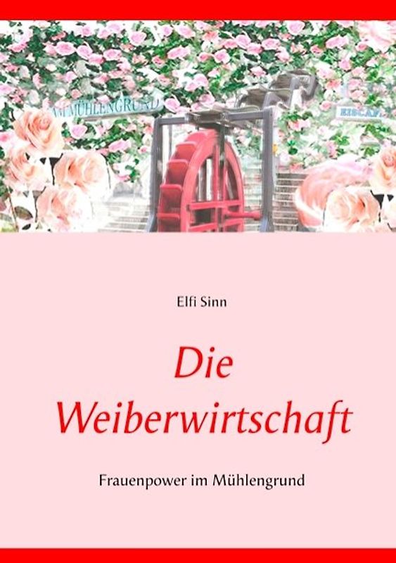 Die Weiberwirtschaft