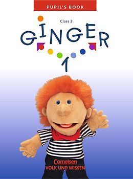 Ginger - Lehr- und Lernmaterial für den früh beginnenden Englischunterricht - Ausgabe für die östlichen Bundesländer und Berlin - 2003 - Band 1: 3. Schuljahr