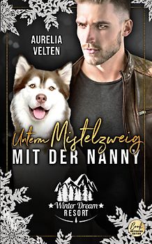 Unterm Mistelzweig mit der Nanny