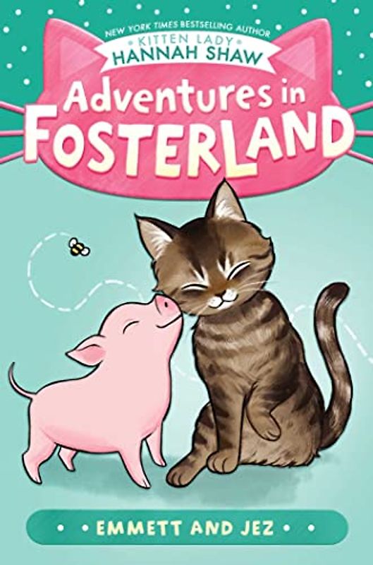 Emmett and Jez (Adventures in Fosterland)