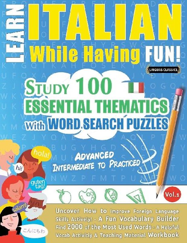 LEARN ITALIAN WHILE HAVING FUN! - ADVANCED