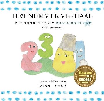 The Number Story 1 HET NUMMER VERHAAL