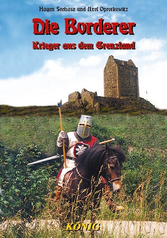 Schottische Geschichte in fünf Bänden / Die Borderer