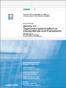 Genres im Tageszeitungsjournalismus Deutschlands und Frankreichs