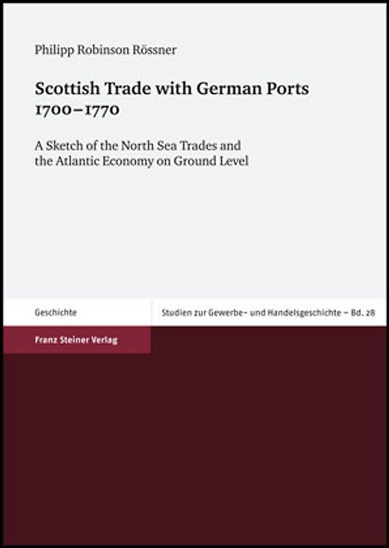 Scottish Trade with German Ports 1700–1770