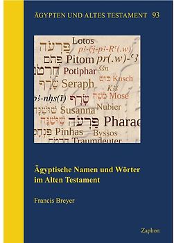 Ägyptische Namen und Wörter im Alten Testament